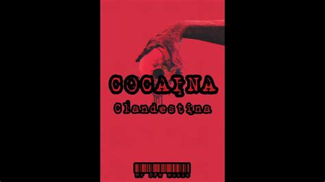 clandestina cocaina|clandestina cocaina song download.